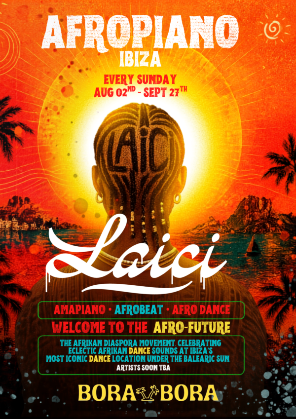 LAICI @ Bora Bora Ibiza - Entrance Ticket